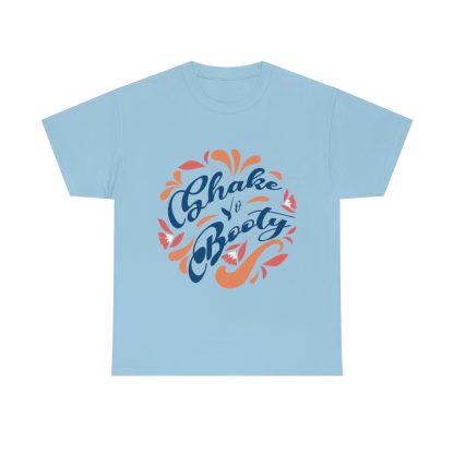 Shake Yo Booty T-Shirt - Image 7