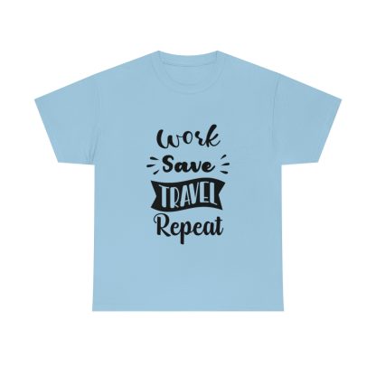 Work Save Travel Repeat T-Shirt - Image 6