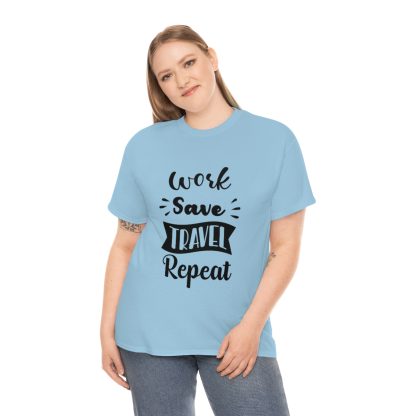Work Save Travel Repeat T-Shirt - Image 7