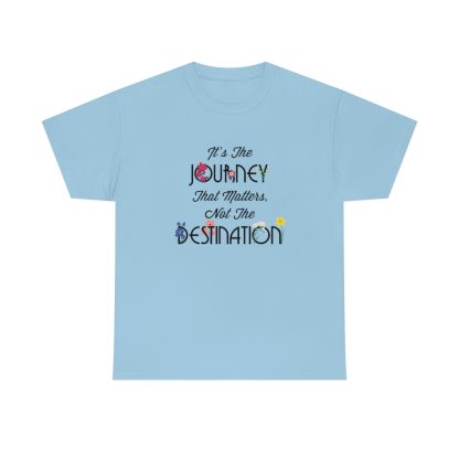 It's The Journey That Matters T-Shirt - Image 6
