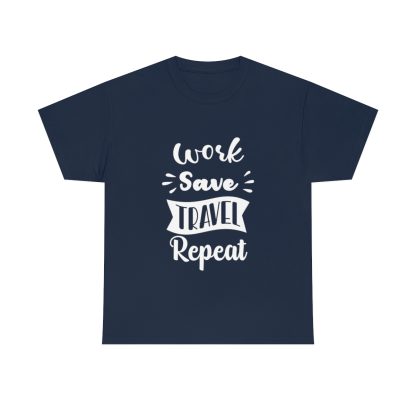 Work Save Travel Repeat T-Shirt - Image 8