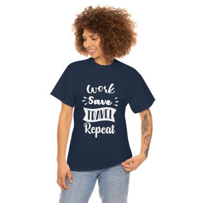 Work Save Travel Repeat T-Shirt - Image 9
