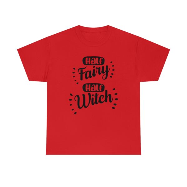 Half Fairy Half Witch T-Shirt - Image 8