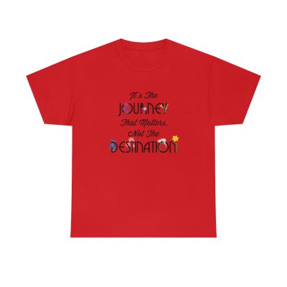 It's The Journey That Matters T-Shirt - Image 9