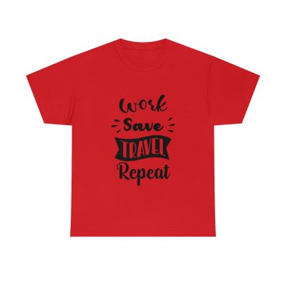 Work Save Travel Repeat T-Shirt - Image 10