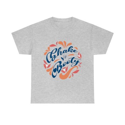 Shake Yo Booty T-Shirt - Image 6