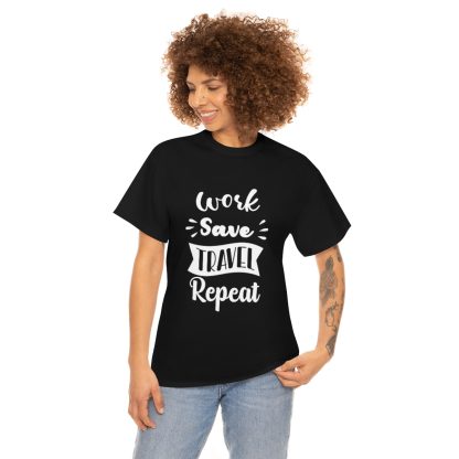 Work Save Travel Repeat T-Shirt - Image 3
