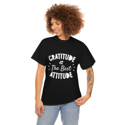 Gratitude Is The Best Attitude T-Shirt - Image 3