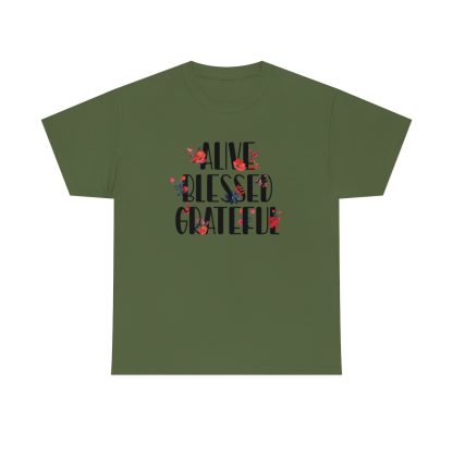 Alive Blessed Grateful T-Shirt - Image 5