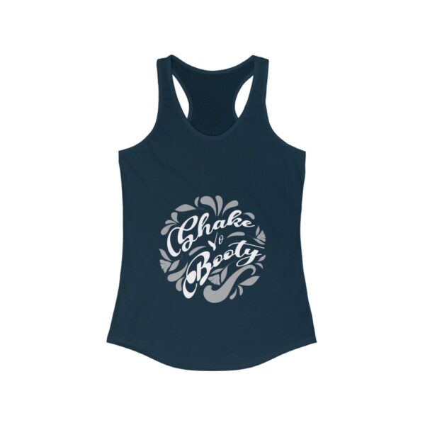 Shake Yo Booty - Women's Tank Top - Image 4