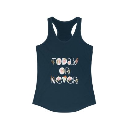 Today Or Never - Women's Tank Top - Image 4