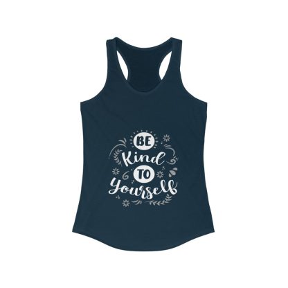 Be Kind To Yourself - Women's Tank Top - Image 4