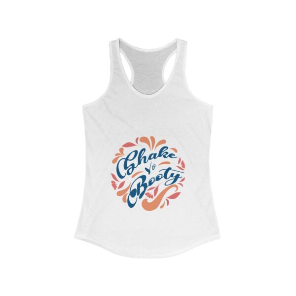 Shake Yo Booty - Women's Tank Top - Image 3