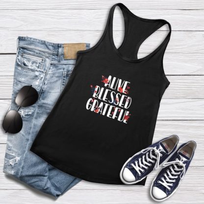 Alive Blessed Grateful - Women's Tank Top
