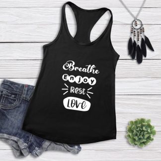 Breathe Enjoy Rest Love - Women's Tank Top