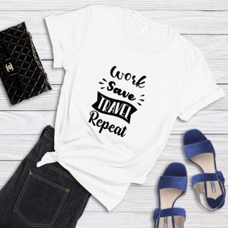Work Save Travel Repeat T-Shirt