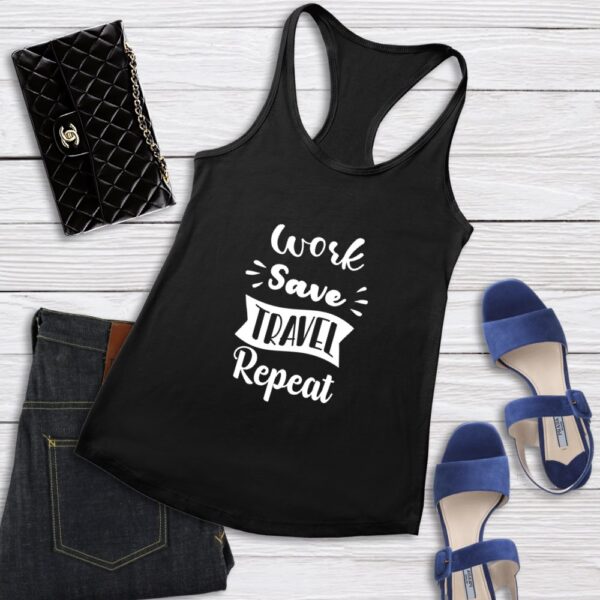 Work Save Travel Repeat - Women's Tank Top